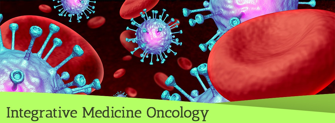 Integrative Medicine in Oncology